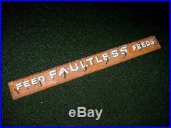1940s Vintage FAULTLESS FEEDS Old Feed Store 36 inch Wood Display Sign