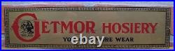 GETMOR HOSIERY You Get More Wear Old Reverse Glass Store Display Ad Sign