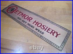 GETMOR HOSIERY You Get More Wear Old Reverse Glass Store Display Ad Sign