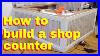 How-To-Build-A-Shop-Counter-Shop-Fitting-Diy-How-To-Make-A-Counter-01-uvlj