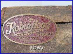 Vintage ROBIN HOOD SHOE Advertising Bronze Country Store Counter Display Sign