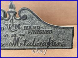 Vintage VIRGINIA METALCRAFTERS Hand Cast / Hand Finished Store Display Sign